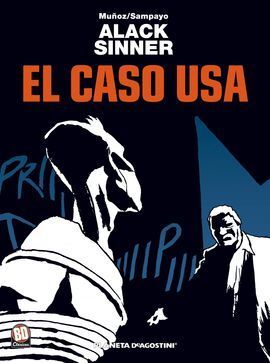 ALACK SINNER Nº 8/8:EL CASO US