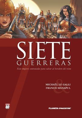 SIETE GUERRERAS