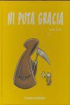 NI PUTA GRACIA