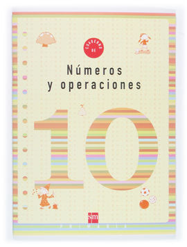 CUADERNO NUMEROS OPERACIONES 10 4ºEP 05
