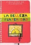LA BELLEZA Y LA FEALDAD
