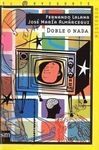 DOBLE O NADA