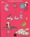 Soy la R.