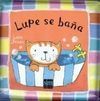 LUPE SE BAÑA