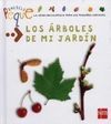 LOS ÁRBOLES DE MI JARDÍN
