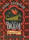 CÓMO ENTRENAR A TU DRAGÓN