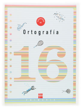 6º EP CUADERNO ORTOGRAFÍA 16 (2006)