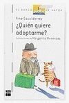 ¿QUÍEN QUIERE ADOPTARME?