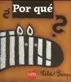 Por qué ?