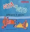 Dita y Dito. Aprenden a Nadar