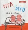 DITA Y DITO VAN AL MÉDICO