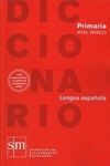 DICCIONARIO PRIMARIA NIVEL BÁSICO LENGUA ESPAÑOLA