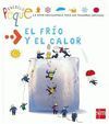EL FRÍO Y EL CALOR