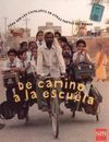 DE CAMINO A LA ESCUELA