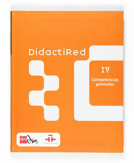 DIDACTIRED IV. COMPETENCIAS GENERALES