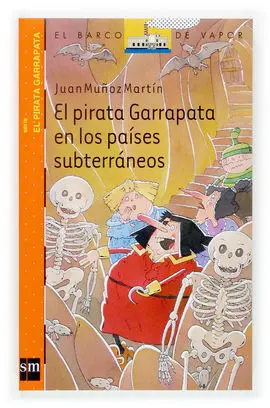 El Pirata Garrapata en los Países Subterráneos