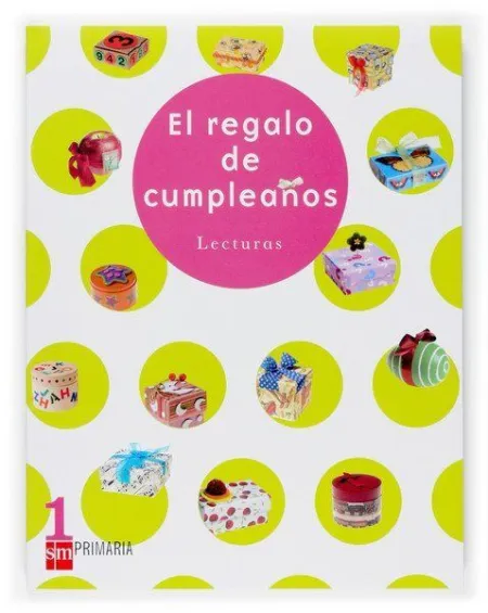 Lecturas, el Regalo de Cumpleaños, 1 Educación Primaria