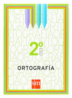 CUADERNO DE ORTOGRAFÍA 2º ESO (2007)