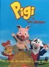 Pigi y Sus Amigos