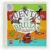 Cuentos de Brujas para Leer, Comprender y Divertirse