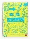 Tú qué Pintas? Vol. 2