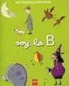 Soy la B