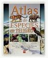 ATLAS DE ESPECIES  EN PELIGRO