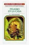 Peligro en la Casa