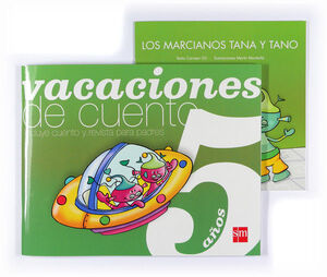 VACACIONES DE CUENTO. 5 AÑOS
