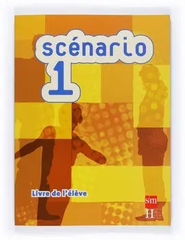 Scénario 1 Bachillerato. Livre de L Èléve
