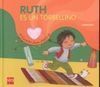 RUTH, ES UN TORBELLINO