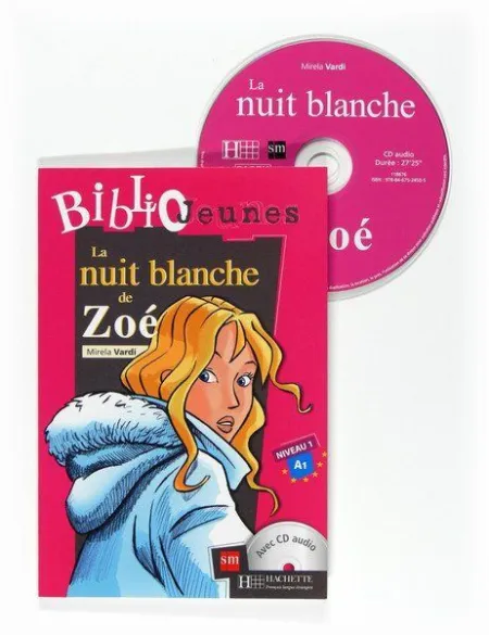 La Nuit Blanche de Zoé + Cd