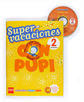 SUPERVACACIONES 2 PRIMARIA CON PUPI