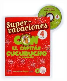 Supervacaciones 4 Primaria con el Capitán Cucurucho (Y Compañía)