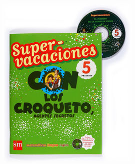 SUPER VACACIONES 5 PRIMARIA CON EL CAPITÁN CUCURUCHO (Y COMPAÑÍA)