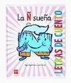 La Ñ Sueña