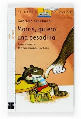 Morris, Quiero una Pesadilla