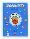 Vacaciones con Trufo