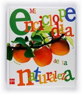 Mi Enciclopedia de la Naturaleza