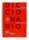 Diccionario de la Lengua Española. Primaria. Nivel Intermedio