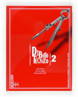 DIBUJO TÉCNICO  2º BACHILLERATO (2009)