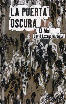 La Puerta Oscura 2 el Mal