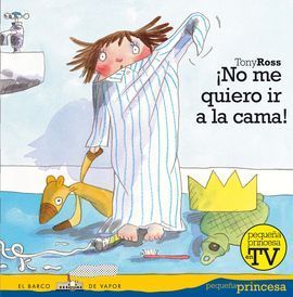BVPP.2 ¡NO ME QUIERO IR A LA CAMA!