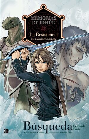 MEMORIAS DE IDHUN EN COMIC. LA RESISTENCIA, BÚSQUE