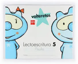 Lectoescritura Volteretas 5Años N. 5 Pauta 2010