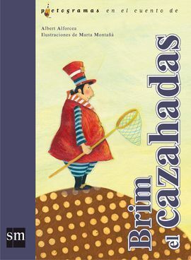 PICTOGRAMAS EN EL CUENTO DE BRIM CAZAHADAS