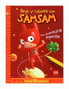 Pega y Colorea con Samsam. Una Aventura Gigante