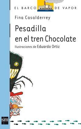 PESADILLA EN EL TREN DE CHOCOLATE