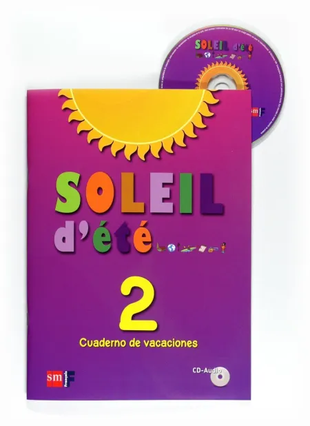 Soleil D´èté + Cd 2 eso Cuaderno de Vacaciones
