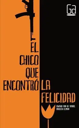 El Chico que Encontró la Felicidad